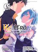 Re: Zero / Troisième arc : Truth of Zero, t. 05